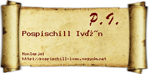 Pospischill Iván névjegykártya